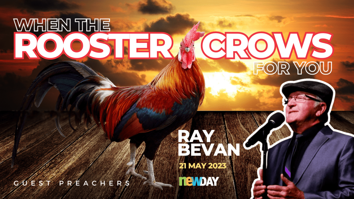 When the Rooster Crows for you - Ray Bevan