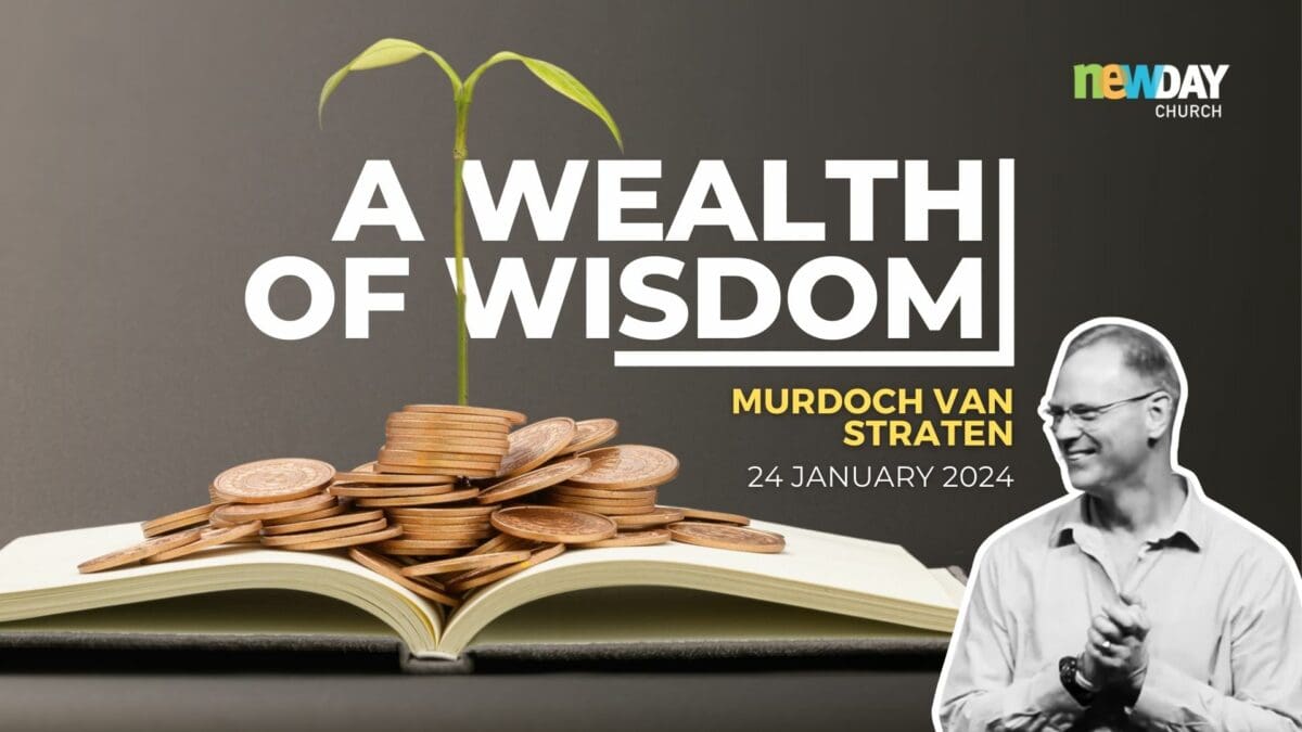 A wealth of wisdom - Murdoch Van Straten