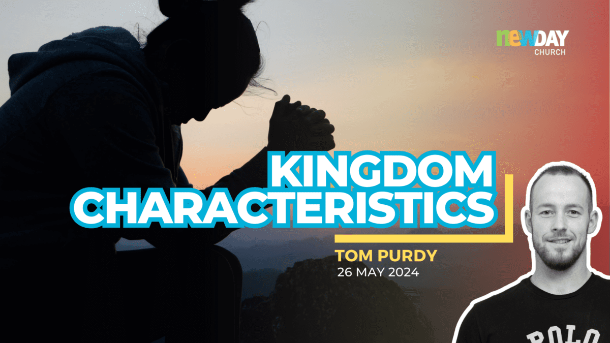 Kingdom Characteristics | Tom Purdy