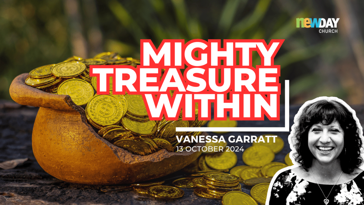 Mighty treasure within - Vanessa Garratt
